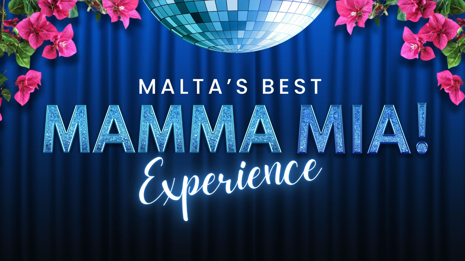 Mamma Mia Experience