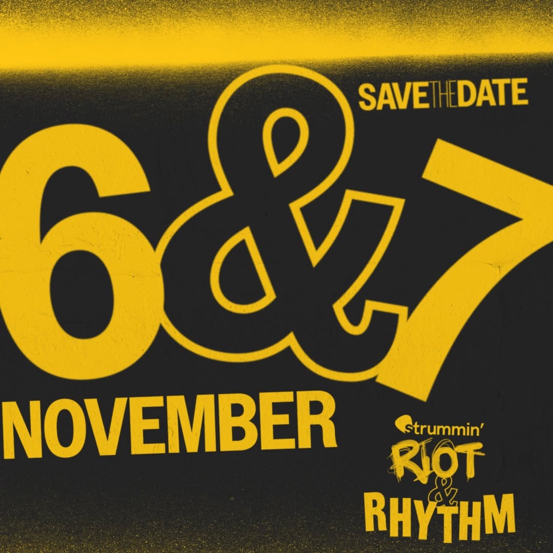 Strummin’ Riot & Rhythm